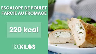 Escalope de poulet farcie au fromage  CroqKilos [upl. by Kelvin]