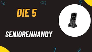 Die 5 Besten Seniorenhandy Test 2024  Top 5 Seniorenhandy Modelle [upl. by Jenette]