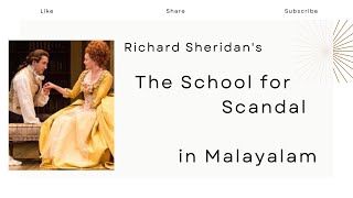 School for Scandal Summary in Malayalam Themes Richard Sheridan Comedy of Manners [upl. by Yeniar]