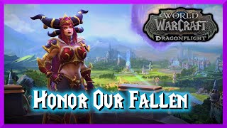 Honor Our Fallen  World of Warcraft  Dragonflight [upl. by Katti]