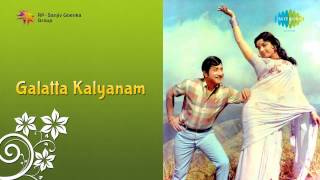 Galatta Kalyanam  Engal Kalyanam song [upl. by Nwahsid881]