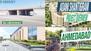 Adani Shantigram Township  Project Overview  Adani Shantigram Ahmedabad [upl. by Inajna]