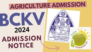 BCKV Admission 2024  BSc Agriculture and BSc Horticulture Admission 2024  Agri Life in Bankura [upl. by Nyladnar10]