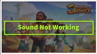 My Time at Sandrock Game Sound Not Working [upl. by Everson]