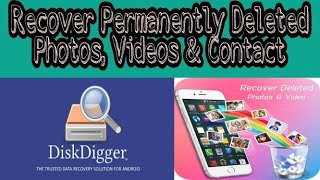 how to recover permanently deleted photos by using DiskDigger Application [upl. by Christal]