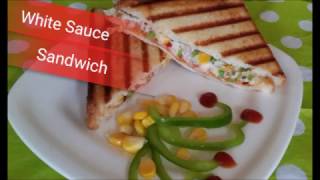 White Sauce Sandwich Recipe Cheesy Sandwich [upl. by Epolulot28]