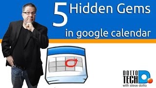 5 Hidden Google Calendar Gems [upl. by Airliah]