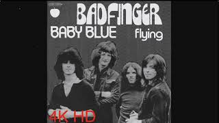 Badfinger Baby Blue REMASTERED 432HZ [upl. by Ainotal]