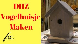 Doe Het Zelf Vogelhuisje Maken [upl. by Killie244]