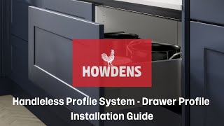 Howdens Handleless Drawer Profile Installation Guide [upl. by Laroy]