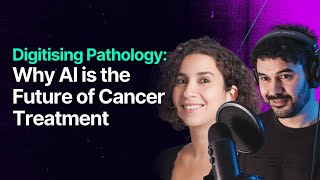 Digitising Pathology Why AI is the Future of Cancer Treatment with Meriem Sefta from Owkin [upl. by Rosalie]