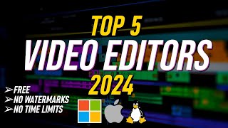 Top 5 Best FREE VIDEO EDITING Software 2024 NO WATERMARKSNO TIME LIMITS [upl. by Nylhsa]