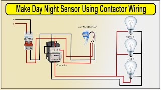 How to Make Day Night Sensor Using Contactor wiring Diagram  photocell sensor connection [upl. by Eillod16]