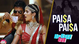 Paisa Paisa ❤Official Video Song De Dana🌹Dan Akshay Kumar🌹Katrina Kaif SAHUSONG4171😍 [upl. by Barbe533]