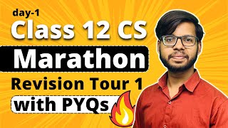 Class 12 CS  Revision Tour 1  Marathon  Class 12 Python  Class 12 Computer Science Vishal Kumar [upl. by Avir]