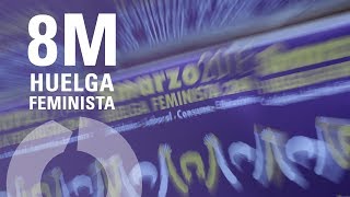 La gran manifestación feminista del 8 de Marzo desde dentro  8M Huelga feminista [upl. by Yaakov463]