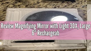 Review Magnifying Mirror with Light 30X Large 6quot Rechargeable 3 Colors Modes Dimming Lighted Makeup [upl. by Tocs637]