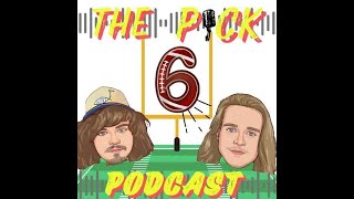 The Pick 6 Pod Ep1 QB Rookie Debuts Top 10 Power Ranking Weekly and Yearly Awards [upl. by Radborne]