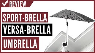 Sport Brella Versa Brella SPF 50 Adjustable Umbrella with Universal Clamp Review [upl. by Danialah]