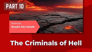 The Criminals of Hell Part 10 Fornicator 5 AlMuharram 1446 11 July 2024 [upl. by Notsa]