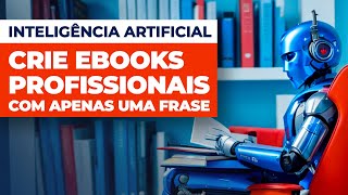 ðŸ˜± INCRÃVEL FERRAMENTA DE IA CRIA EBOOKS E APRESENTAÃ‡Ã•ES PROFISSIONAIS  GAMMA APP [upl. by Lah]