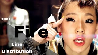 2NE1  Fire Line Distribution [upl. by Assirrak]