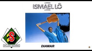 Ismaël Lô  Diawar audio [upl. by Zelazny]