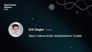 React Native Kotlin Multiplatform Toolkit – React Native Berlin September 2024 [upl. by Nodal286]