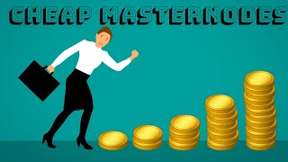 How to Find Affordable Masternodes [upl. by Nylirem]