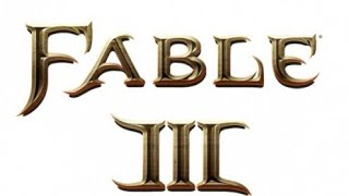 Fable 3  Gameplay Part 6 [upl. by Ivanah]