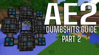 Dumbhits Guide to AE2 Part 2  P2P Tunnels and Quantum Link Bridges [upl. by Federico]