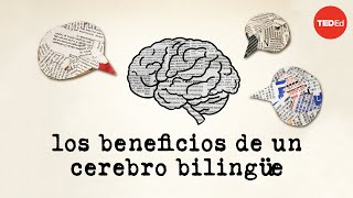 Los beneficios de un cerebro bilingüe  Mia Nacamulli [upl. by Leasim]