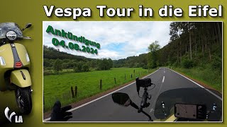 Vespa 🛵 Tour in die Eifel am 04082024  kommst Du mit [upl. by Airdnalahs711]