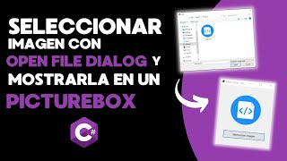 Seleccionar y Mostrar Imagen en PictureBox en C con OpenFileDialog 🖼️  Tutorial Visual Studio 💻 [upl. by Rockie]