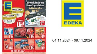 Edeka Prospekt DE  vom 0411 bis 09112024 [upl. by Fred]