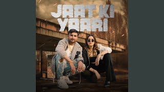 Jaat Ki Yaari [upl. by Chaiken]