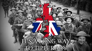 Its a Long Way to Tipperary  British WW1 Song [upl. by Enrak]