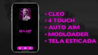 SAIU NOVO APK SAMP v30  ANTI CRASH SUPORTE A LOCK ON AUTOMÁTICO CLEO MODLOADER amp 4 TOUCH [upl. by Ibrad]