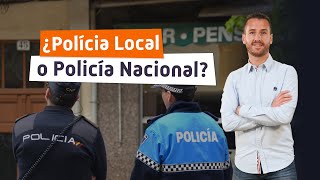 POLICÍA NACIONAL vs POLICÍA LOCAL 👮 Funciones Sueldos Requisitos Pruebas [upl. by Bert965]