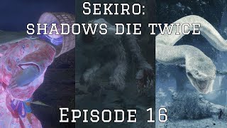 Sekiro  Episode 16 Rematches and Revenge [upl. by Silvain]