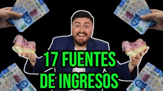 Mis 17 FUENTES DE INGRESOS reveladas 💵 [upl. by Natividad]