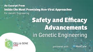 Safety and Efficacy Advancements in Genome Editing [upl. by Gearalt]