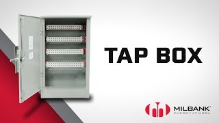 Milbank  Features and Benefits of the Tap Box [upl. by Rania]