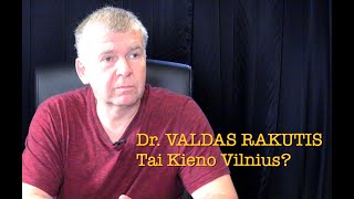 Dr Valdas Rakutis 20240813 TAI KIENO VILNIUS [upl. by Suicul]