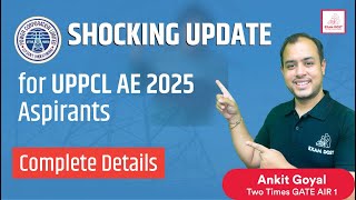 Shocking Update for UPPCL AE 2025 Aspirants  Complete Details  Ankit Goyal  One Man Army [upl. by Lenni]