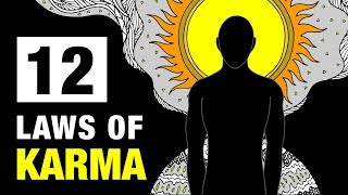 The 12 Laws Of Karma That Will Change Your Life [upl. by Ayhdiv402]