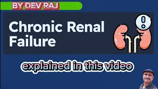 Chronic Renal failure CRFCKDpermanent Loss of kidney function Dialysis patients [upl. by Sherm903]