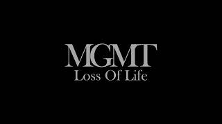 MGMT  Loss Of Life Full Song [upl. by Fara60]