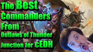 The BEST Legends from Outlaws of Thunder Junction for cEDH mtgambassador cedh mtgthunder [upl. by Burbank]