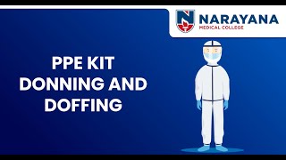 PPE Kit Donning and Doffing [upl. by Pitzer]